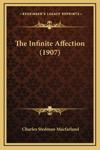 The Infinite Affection (1907)