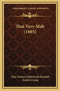 That Very Mab (1885)