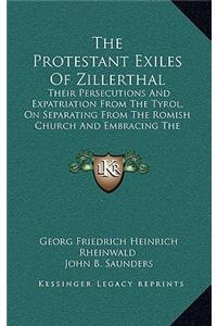 The Protestant Exiles Of Zillerthal