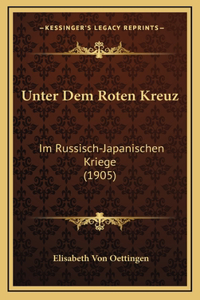 Unter Dem Roten Kreuz