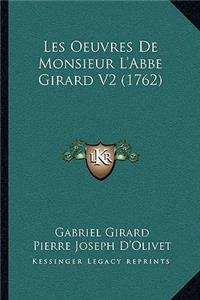Les Oeuvres de Monsieur L'Abbe Girard V2 (1762)