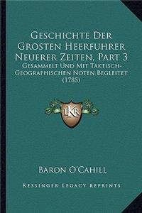 Geschichte Der Grosten Heerfuhrer Neuerer Zeiten, Part 3