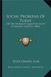 Social Problems Of Today
