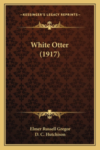 White Otter (1917)