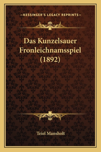 Kunzelsauer Fronleichnamsspiel (1892)
