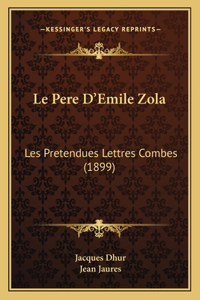 Le Pere D'Emile Zola