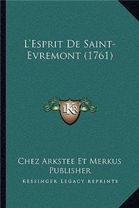 L'Esprit De Saint-Evremont (1761)