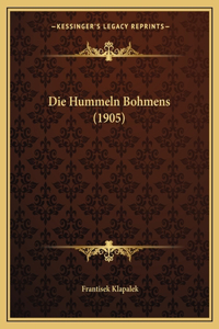 Die Hummeln Bohmens (1905)
