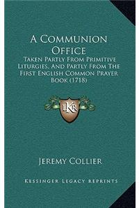 A Communion Office