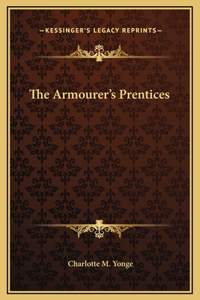 The Armourer's Prentices