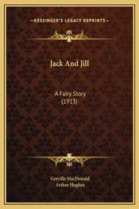 Jack And Jill