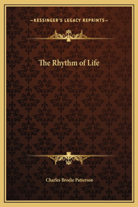 The Rhythm of Life