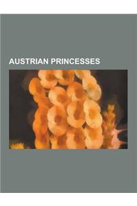 Austrian Princesses