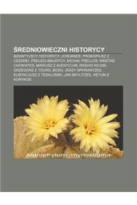 Redniowieczni Historycy