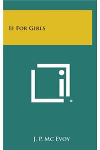 If for Girls