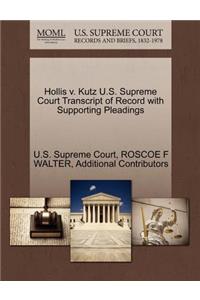 Hollis V. Kutz U.S. Supreme Court Transcript of Record with Supporting Pleadings