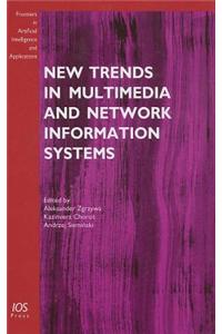 New Trends in Multimedia and Network Information Systems