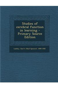 Studies of Cerebral Function in Learning