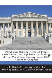 Worst Case Housing Needs of People with Disabilities