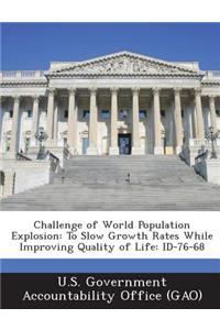 Challenge of World Population Explosion