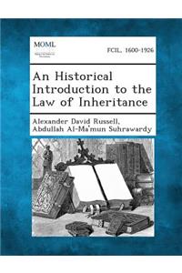 Historical Introduction to the Law of Inheritance