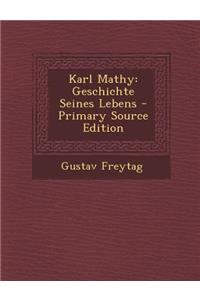 Karl Mathy: Geschichte Seines Lebens