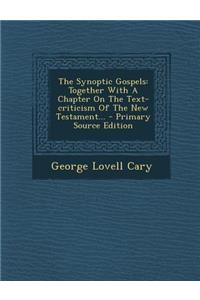 The Synoptic Gospels