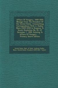 Affairs of Hungary, 1849-1850