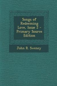 Songs of Redeeming Love, Issue 2