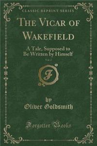 The Vicar of Wakefield, Vol. 2