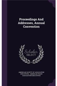 Proceedings and Addresses, Annual Convention