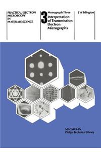 Interpretation of Transmission Electron Micrographs