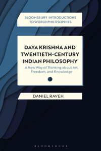 Daya Krishna and Twentieth-Century Indian Philosophy