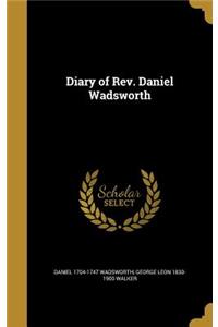 Diary of Rev. Daniel Wadsworth