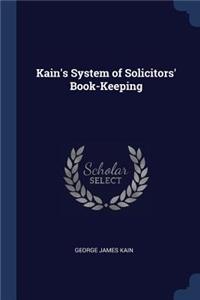 Kain's System of Solicitors' Book-Keeping