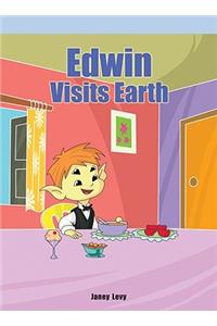 Edwin Visits Earth