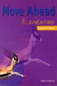 Move Ahead Elementary Teachers Book