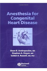 Anesthesia for Congenital Heart Disease