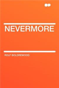 Nevermore