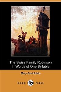 Swiss Family Robinson in Words of One Syllable (Dodo Press)