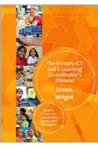 Primary ICT & E-Learning Co-Ordinator′s Manual