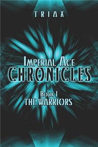 Imperial Ace Chronicles Book 1