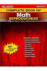 Milliken's Complete Book of Math Reproducibles - Grade 6