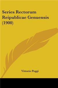 Series Rectorum Reipublicae Genuensis (1900)