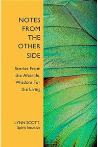 Notes from the Other Side