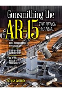 Gunsmithing the Ar-15, Vol. 3