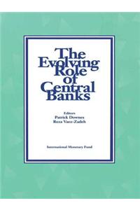 The Evolving Role of Central Banks