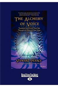 The Alchemy of Voice