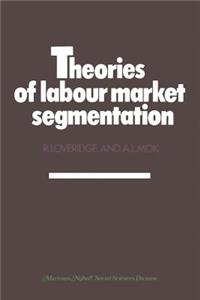 Theories of Labour Market Segmentation