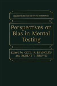 Perspectives on Bias in Mental Testing